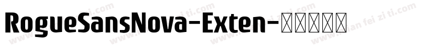 RogueSansNova-Exten字体转换
