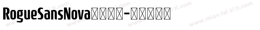 RogueSansNova字体查找字体转换