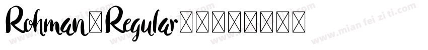 Rohman-Regular-2字体转换
