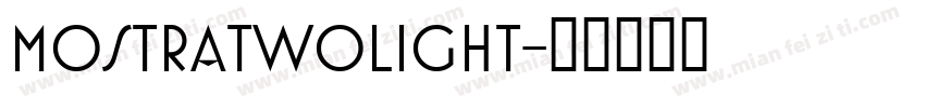 MostraTwoLight字体转换
