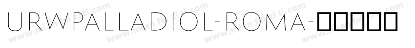 URWPalladioL-Roma字体转换