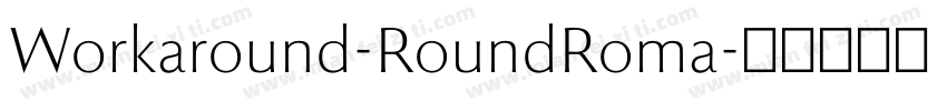 Workaround-RoundRoma字体转换