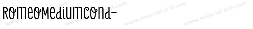 RomeoMediumCond字体转换