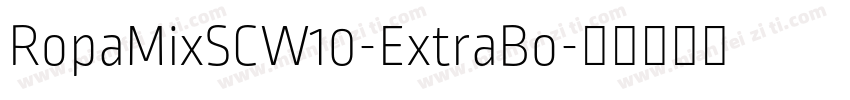 RopaMixSCW10-ExtraBo字体转换