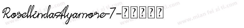 RosellindaAlyamore-7字体转换