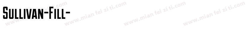 Sullivan-Fill字体转换