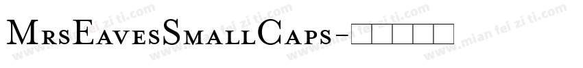 MrsEavesSmallCaps字体转换