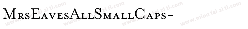 MrsEavesAllSmallCaps字体转换