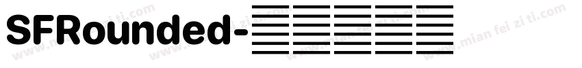SFRounded字体转换