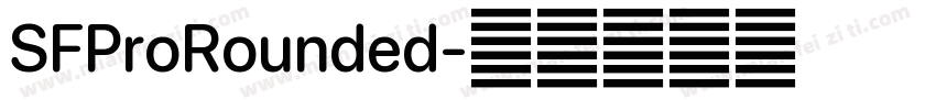 SFProRounded字体转换