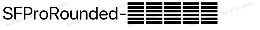 SFProRounded字体转换
