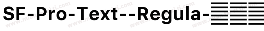 SF-Pro-Text--Regula字体转换