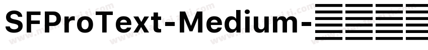 SFProText-Medium字体转换