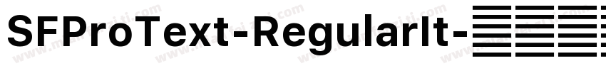 SFProText-RegularIt字体转换