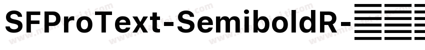 SFProText-SemiboldR字体转换