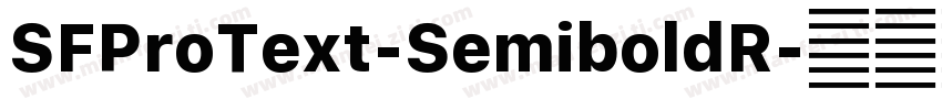 SFProText-SemiboldR字体转换