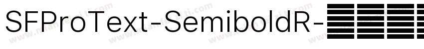 SFProText-SemiboldR字体转换