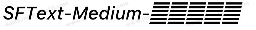 SFText-Medium字体转换