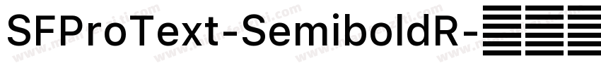 SFProText-SemiboldR字体转换