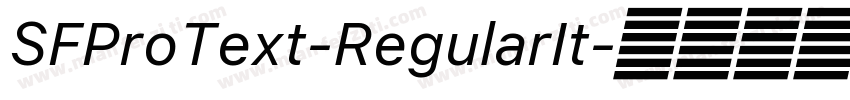 SFProText-RegularIt字体转换