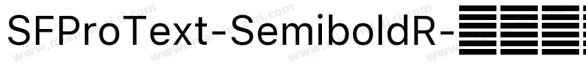 SFProText-SemiboldR字体转换