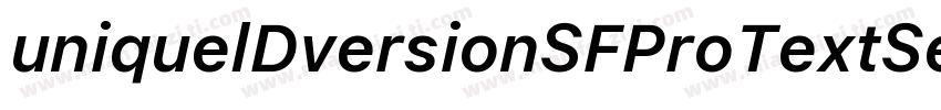 uniquelDversionSFProTextSemibold字体转换