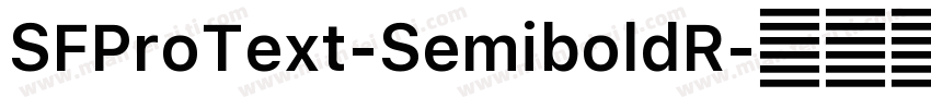 SFProText-SemiboldR字体转换