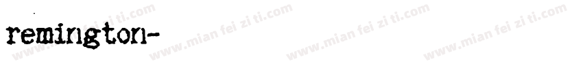 remington字体转换