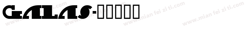 Galas字体转换