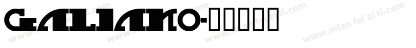Galiano字体转换