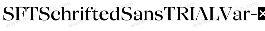SFTSchriftedSansTRIALVar字体转换