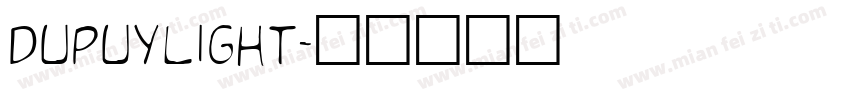 DupuyLight字体转换