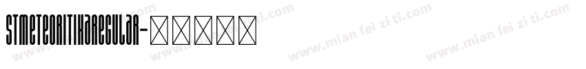 STMeteoritikaRegular字体转换