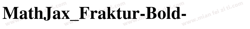 MathJax_Fraktur-Bold字体转换