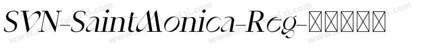 SVN-SaintMonica-Reg字体转换