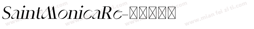 SaintMonicaRe字体转换