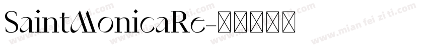 SaintMonicaRe字体转换