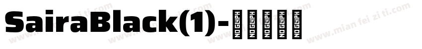 SairaBlack(1)字体转换