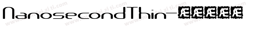 NanosecondThin字体转换