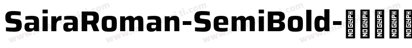 SairaRoman-SemiBold字体转换