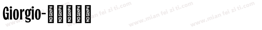 Giorgio字体转换
