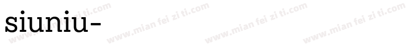 siuniu字体转换