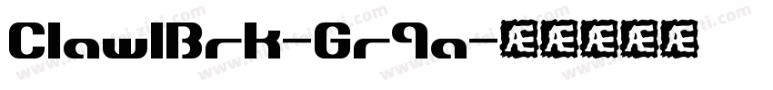 Claw1Brk-Gr9a字体转换