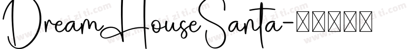 DreamHouseSanta字体转换