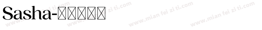 Sasha字体转换