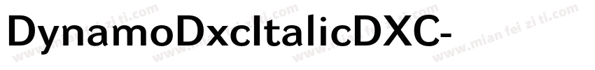 DynamoDxcItalicDXC字体转换