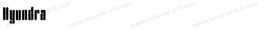 Hyundra字体转换