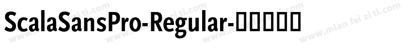 ScalaSansPro-Regular字体转换