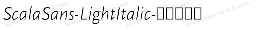 ScalaSans-LightItalic字体转换