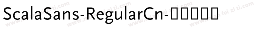 ScalaSans-RegularCn字体转换